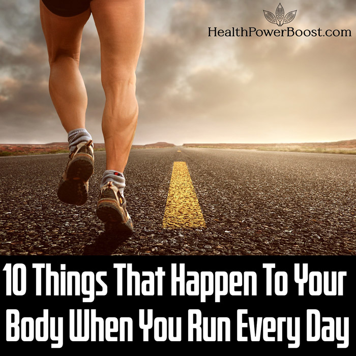 10 Things That Happen To Your Body When You Run Every Day