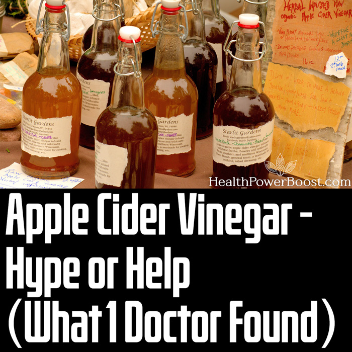 Apple Cider Vinegar - Hype or Help (What 1 Doctor Found)