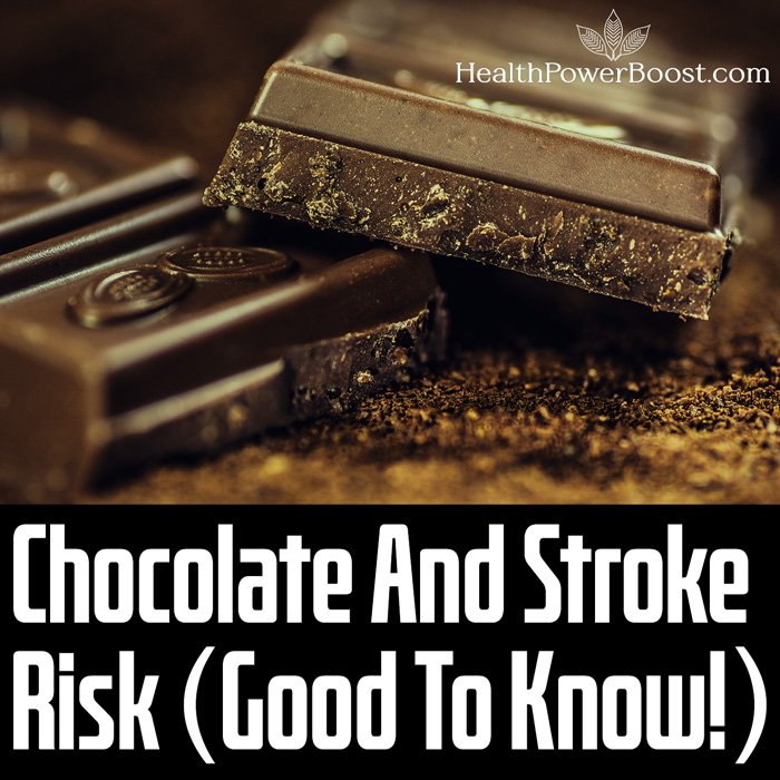 Chocolate And Stroke Risk (Good To Know)