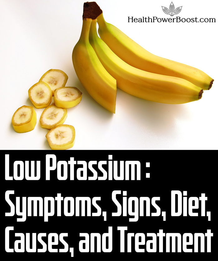 Low Potassium - Symptoms, Signs, Diet, Causes, And Treatment