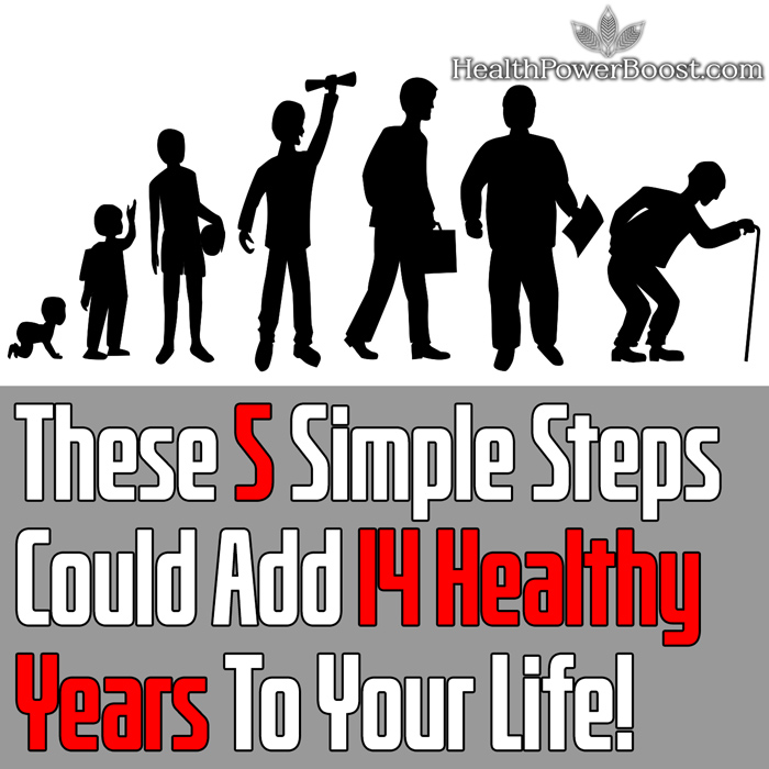These 5 Simple Steps Could Add 14 Healthy Years To Your Life